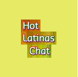 Hot Latinas Chat