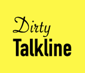 Dirty Talkline